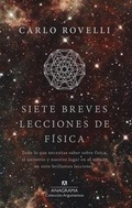 Cover: Siete Breves Lecciones de Fisica -V1* - ANAGRAMA