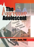 Cover: The Aggressive Adolescent - Routledge