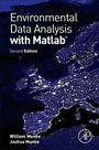 Cover: Environmental Data Analysis with MatLab - Academic Press