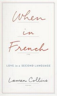Enlarge image Cover: When in French - Penguin Press