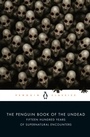 Cover: The Penguin Book of the Undead - Penguin Classics
