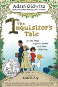 Cover: The Inquisitor's Tale - Dutton Books for Young Readers