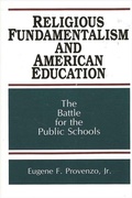 Cover: Religious Fundamentalism and American Education - State University of New York Press