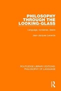 Cover: Philosophy Through The Looking-Glass - Routledge