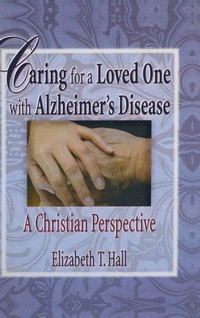 Bild vergrößern Bild: Caring for a Loved One with Alzheimer's Disease - Routledge