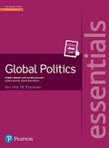 Cover: Pearson Baccalaureate Essentials: Global Politics print and ebook bundle - Pearson Education Limited