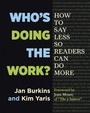 Cover: Who's Doing the Work? - Stenhouse Publishers