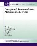 Cover: Compound Semiconductor Materials and Devices - Morgan and Claypool Life Sciences