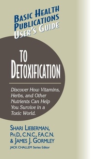 Enlarge image Cover: User's Guide to Detoxification - Basic Health Publications