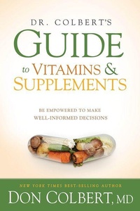 Enlarge image Cover: Dr. Colbert's Guide To Vitamins And Supplements - Creation House
