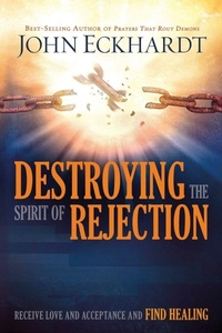 Enlarge image Cover: Destroying The Spirit Of Rejection - Creation House