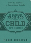 Cover: 65 Promises From God For Your Child (Gift Edition) - Creation House