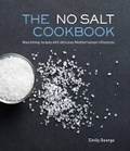 Cover: The No Salt Cookbook - New Holland Publishers