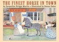 Cover: The Finest Horse in Town - Purple House Press