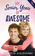 Cover: My Senior Year of Awesome - Swoon Romance