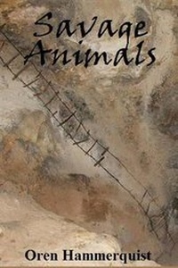 Enlarge image Cover: Savage Animals - Kcl Publishing