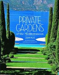 Enlarge image Cover: Private Gardens of the Mediterranean - Flammarion