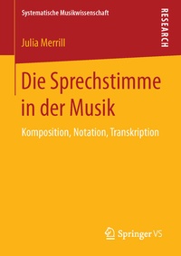 Abbildung von: Die Sprechstimme in der Musik - Springer VS