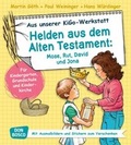 Cover: Helden aus dem Alten Testament: Mose, Rut, David und Jona - Don Bosco Medien