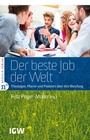 Cover: Der beste Job der Welt - Neufeld Verlag