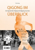 Cover: Qigong im &Uuml;berblick - Tajiquan & Qigong Journal