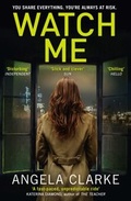 Cover: Watch Me - AVON, a division of HarperCollins Publishers Ltd