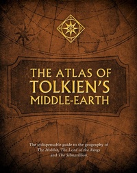 Abbildung von: The Atlas of Tolkien's Middle-earth - HarperCollins