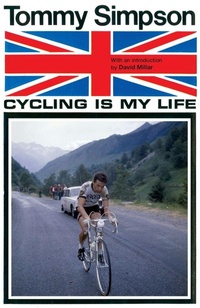 Enlarge image Cover: Cycling is My Life - Yellow Jersey Press