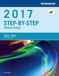 Abbildung von: Workbook for Step-by-Step Medical Coding, 2017 Edition - Elsevier