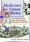 Cover: Medicines for the Union Army - Routledge
