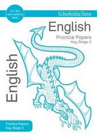Enlarge image Cover: Key Stage 2 English Practice Papers - Schofield & Sims Ltd