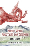 Cover: North Wales Folk Tales for Children - The History Press Ltd