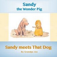 Enlarge image Cover: Sandy Meets That Dog - Ragabond Press