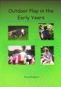 Cover: Outdoor Play in the Early Years - Daisy Chain Educational Publishers