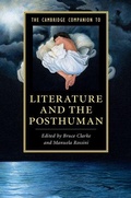 Cover: The Cambridge Companion to Literature and the Posthuman - Cambridge University Press