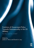Cover: Evolution of Government Policy Towards Homosexuality in the US Military - Routledge