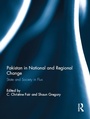 Cover: Pakistan in National and Regional Change - Routledge