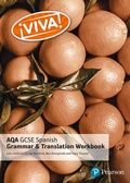 Cover: Viva! AQA GCSE Spanish Grammar and Translation Workbook - Pearson Education Limited