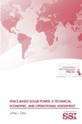 Cover: Space-Based Solar Power: A Technical, Economic, and Operational Assessment - Lulu.com