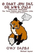 Cover: Na Anijoi Wesa Anida ale Jitaga Usdi / Jalagi-Yonega Didehlogwasdodi - The Three Kittens and Chicken Little / Cherokee-English Dictionary - Lulu.com