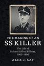 Cover: The Making of an SS Killer - Cambridge University Press