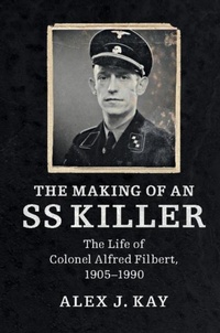 Enlarge image Cover: The Making of an SS Killer - Cambridge University Press
