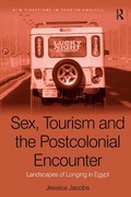 Cover: Sex, Tourism and the Postcolonial Encounter - Routledge