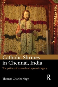 Abbildung von: Catholic Shrines in Chennai, India - Routledge