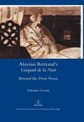 Cover: Aloysius Bertrand's Gaspard de la Nuit Beyond the Prose Poem - Routledge
