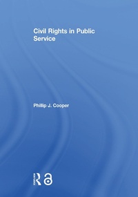 Abbildung von: Civil Rights in Public Service - Routledge