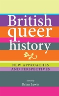 Cover: British Queer History - Manchester University Press