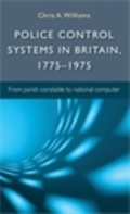 Bild: Police Control Systems in Britain, 1775-1975 - Manchester University Press