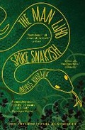 Cover: The Man Who Spoke Snakish - Grove Press / Atlantic Monthly Press