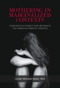 Cover: Mothering in Marginalized Contents - Demeter Press